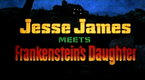 Elvira's Movie Macabre: Jesse James Meets Frankenstein's Daughter