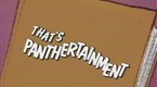 That's Panthertainment