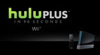 Hulu How-Tos: Wii: Hulu Plus in 90 Seconds