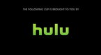 Hulu Ad Experience: The Many Voices of Hulu