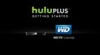Hulu How-Tos: Getting Started On WD TV Live Hub: Hulu Plus